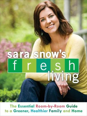 Sara Snow's Fresh Living - ebook